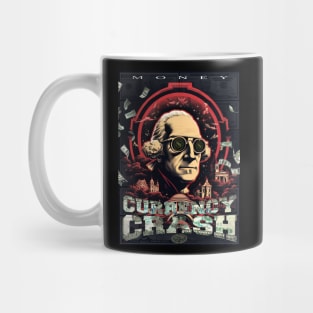 CURRENCY CRASH Mug